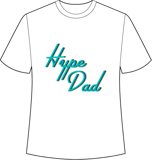 Hype Dad 2024 T-shirt